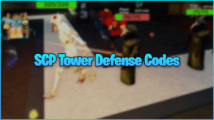 Códigos SCP Tower Defense (diciembre de 2023): códigos para gemas, monedas, recompensas gratuitas y más