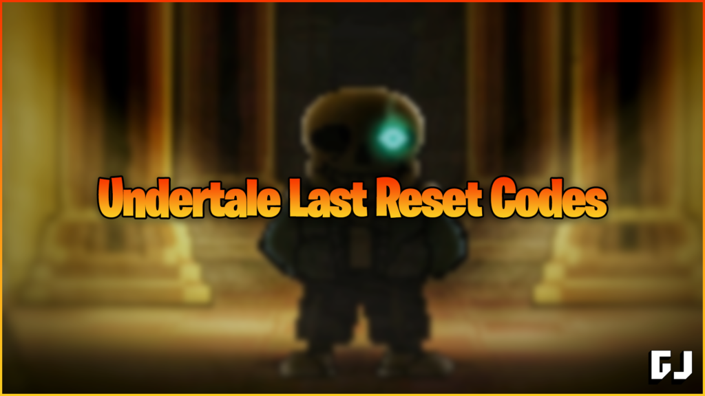 Códigos de último reinicio de Undertale